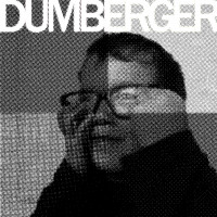 Dumberger - Close Enough