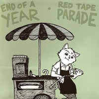 End of a Year / Red Tape Parade - Split [7 inch] (Cover Artwork)