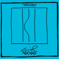 Erik Nervous - Halfass [EP] (Cover Artwork)
