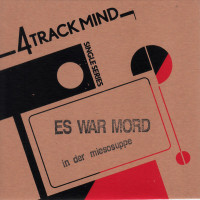 Es War Mord - In der Miesosuppe [EP] (Cover Artwork)