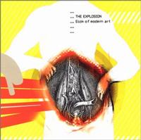 The Explosion - Sick Of Modern Art