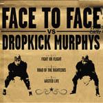 Face To Face/Dropkick Murphys - Split CD (Cover Artwork)