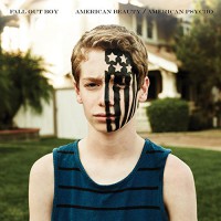 Fall Out Boy - American Beauty/American Psycho (Cover Artwork)