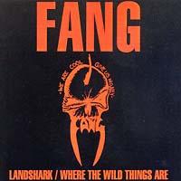 Fang - Landshark / Where the Wild Things Are