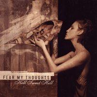 Fear My Thoughts - Hell Sweet Hell (Cover Artwork)