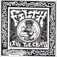 Filth - Live the Chaos [7-inch reissue]