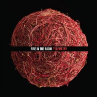 Fire In The Radio - Telemetry (Cover Artwork)