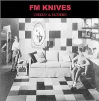 FM Knives - Useless & Modern (Cover Artwork)