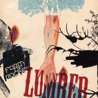 Form Of Rocket - Lumber (Cover Artwork)