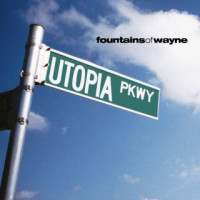 Fountains of Wayne - Utopia Parkway (retro review) (Cover Artwork)