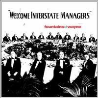 Fountains of Wayne - Welcome Interstate Managers