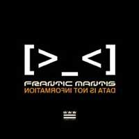 Frantic Mantis - Data Is Not Information (Cover Artwork)