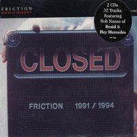 Friction - Hours of Operation: Discography 1991-1994