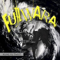 Fujiwara - Kung Fu Twist