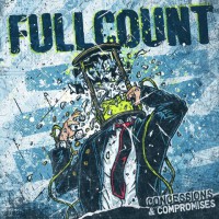 Fullcount - Concessions & Compromises (Cover Artwork)