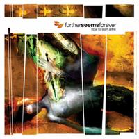 Further Seems Forever - How To Start A Fire (Cover Artwork)