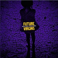 Future Virgins - Western Problems [12-inch]