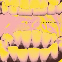 Galactic Cannibal - We're Fucked