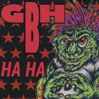 GBH - Ha Ha (Cover Artwork)