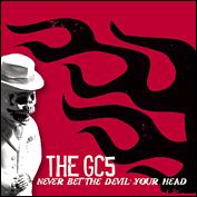The GC5 - Never Bet the Devil Your Head (Cover Artwork)