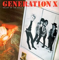Generation X - Valley of the Dolls
