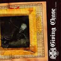 Giving Chase - Nothing Ever Changes