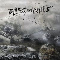 Glass and Ashes - Glass and Ashes