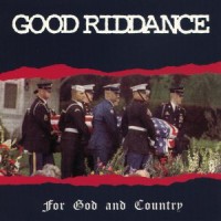 Good Riddance - For God And Country (Cover Artwork)