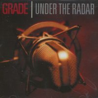 Grade - Under the Radar
