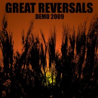 Great Reversals - Demo 2009 [cassette] (Cover Artwork)