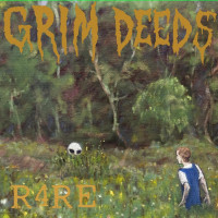 Grim Deeds - R4RE