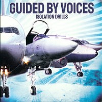 Guided by Voices - Isolation Drills (Cover Artwork)