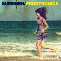 Gumshen - Progtronica