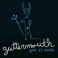Guttermouth - Got it Made (Cover Artwork)
