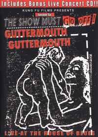 Guttermouth - Live At The House Of Blues DVD