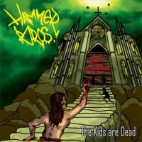 Hammer Bros - The Kids Are Dead (Cover Artwork)