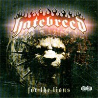 Hatebreed - For the Lions