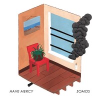 Have Mercy / Somos - Split [7-inch] (Cover Artwork)