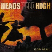 Heads Held High - So Say We All