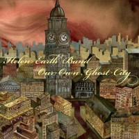 Helen Earth Band - Our Own Ghost City