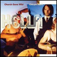 Hella - Church Gone Wild/Chirpin' Hard (Cover Artwork)