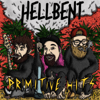 Hellbent - Primitive Hits
