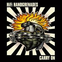 Hifi Handgrenades - Carry On