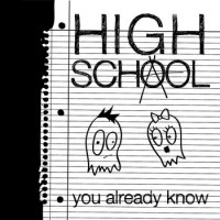 High School - You Already Know (Cover Artwork)