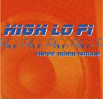 High Lo Fi - Three Sided Single (Cover Artwork)