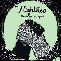 Highlites - Thanks for Coming Out [7-inch] (Cover Artwork)