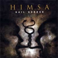 Himsa - Hail Horror