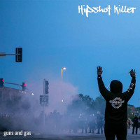 Hipshot Killer - Guns and Gas [EP] (Cover Artwork)