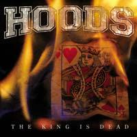 Hoods - The King Is Dead (Cover Artwork)