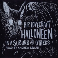 HP Lovecraft - Hollowe'en in a Suburb and Others (Cover Artwork)